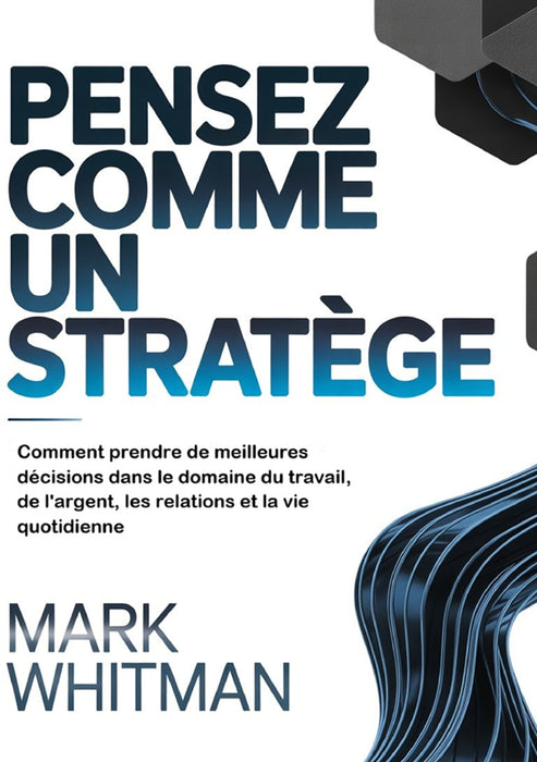 Pensez comme un stratège (traduit)