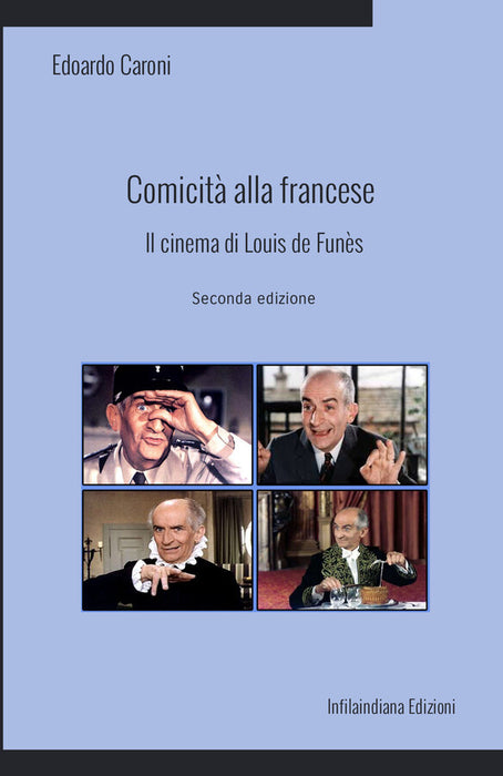 Comicità alla francese. Il cinema di Louis de Funès