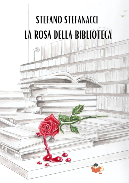 LA ROSA DELLA BIBLIOTECA