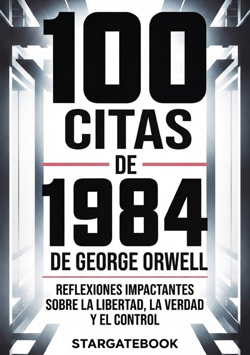100 citas de 1984 de George Orwell