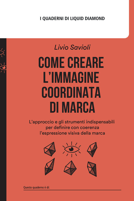 Come creare l’immagine coordinata di marca