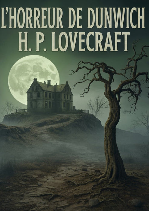 L'horreur de Dunwich (traduit)