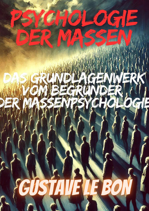 Psychologie der massen