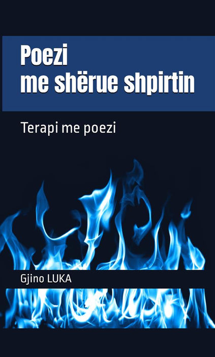 Poezi me shërue shpirtin