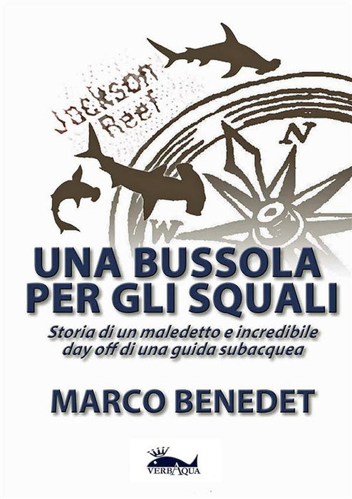 Una bussola per gli squali