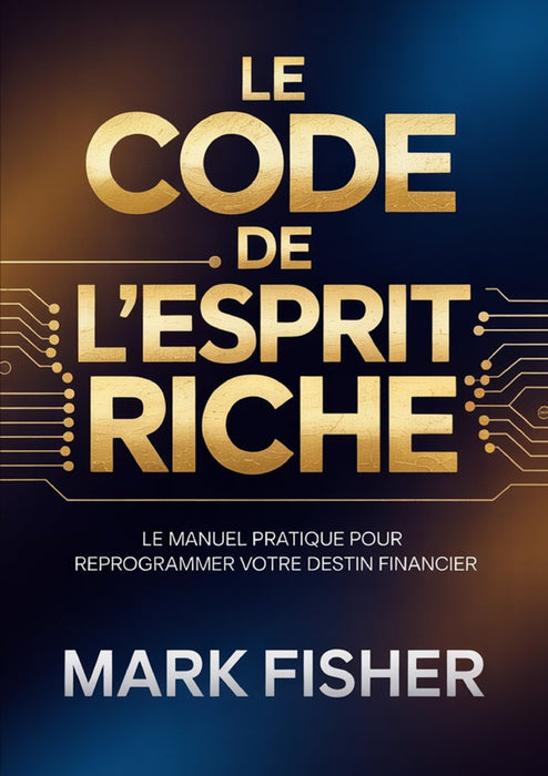 Le code de l'esprit riche (traduit)