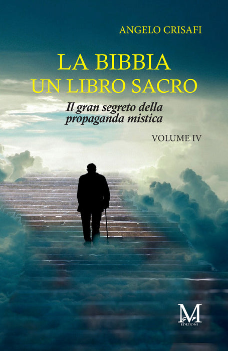 La Bibbia un libro sacro - Volume 4