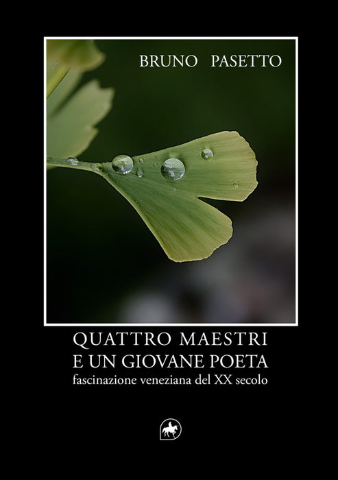 Quattro maestri e un giovane poeta