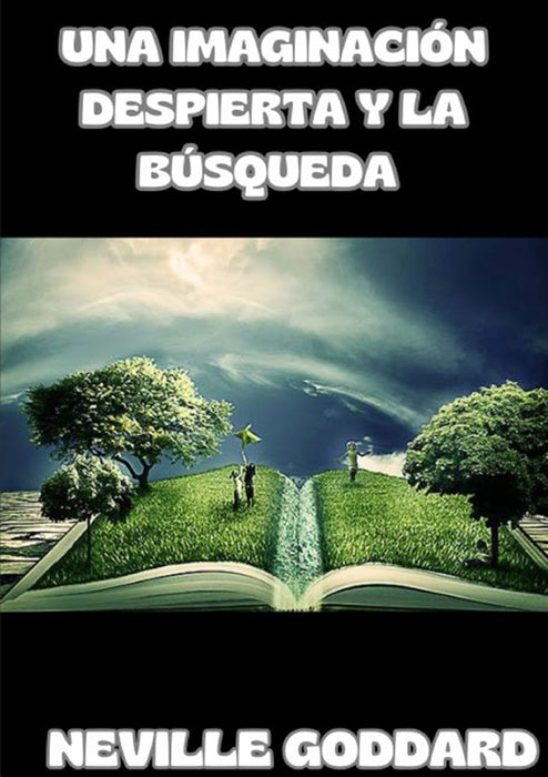 Una imaginación despierta y la búsqueda (traduzido)