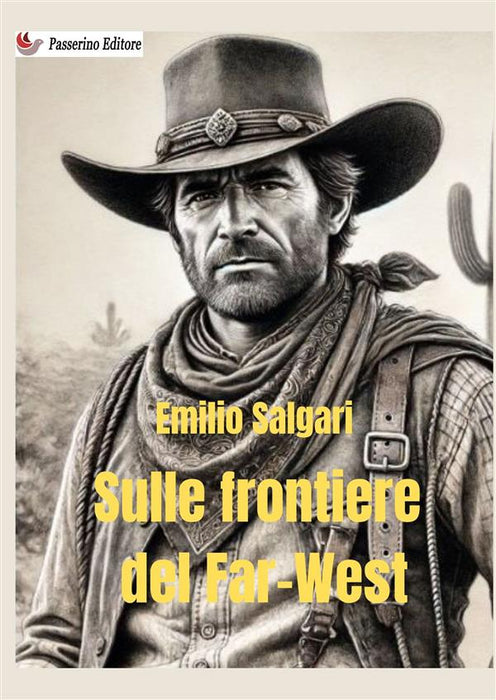 Sulle frontiere del Far-West