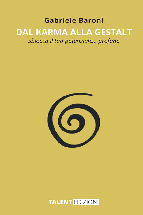 Dal Karma alla Gestalt