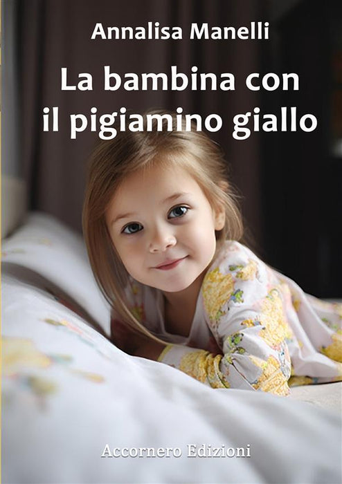 La bambina con il pigiamino giallo