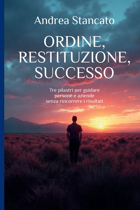 ORDINE, RESTITUZIONE, SUCCESSO