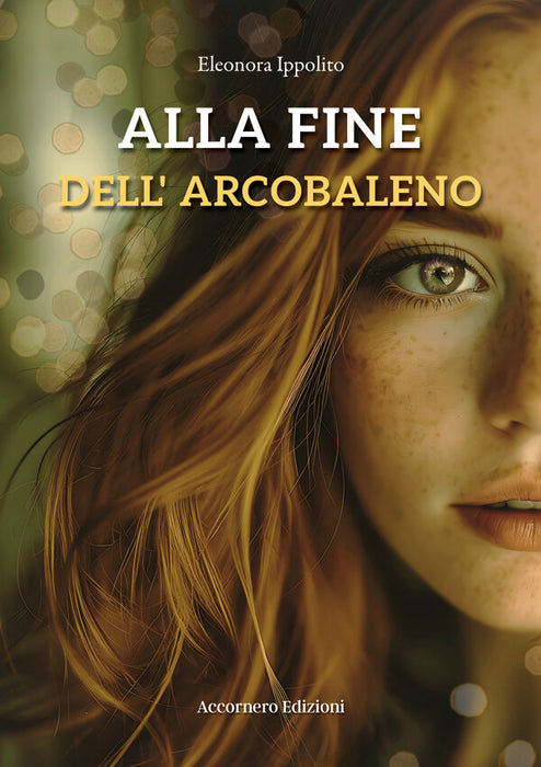 Alla fine dell’arcobaleno
