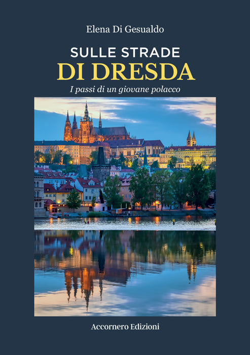 Sulle strade di Dresda