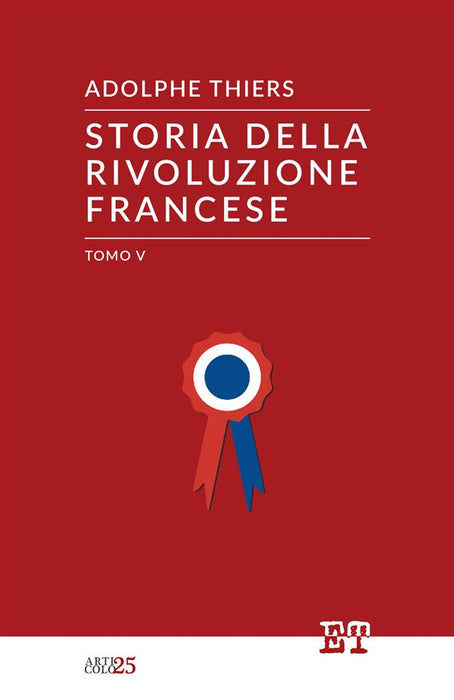 Storia della Rivoluzione Francese - Tomo V