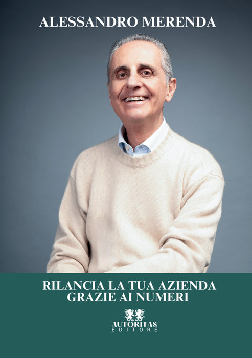 Rilancia la tua azienda grazie ai numeri