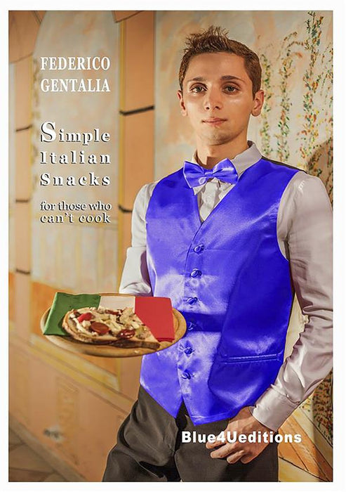 Simple italian snacks for those who can't cook