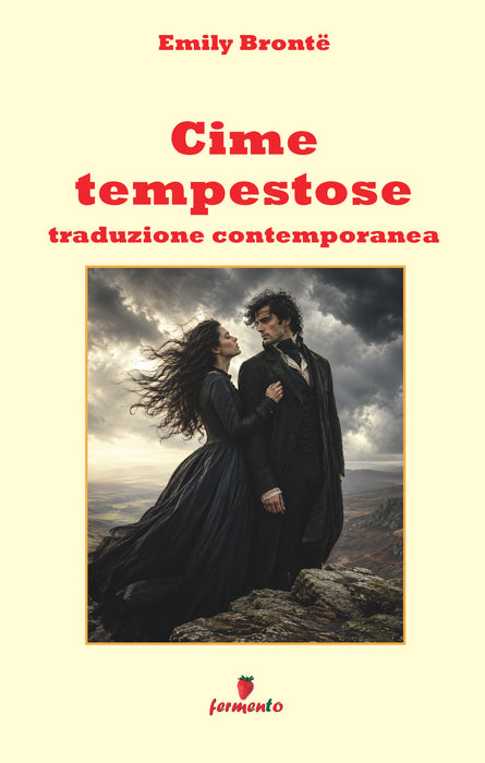 Cime tempestose - Traduzione contemporanea