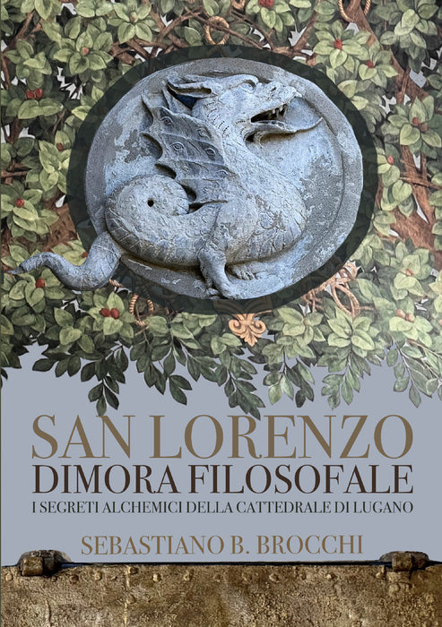 San Lorenzo Dimora Filosofale