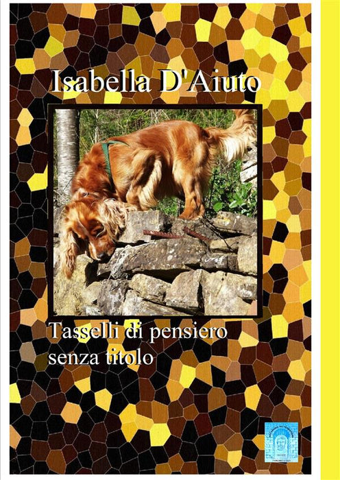 Tasselli di pensiero senza titolo