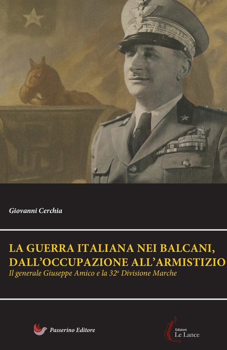 La guerra italiana nei Balcani, dall’occupazione all’armistizio
