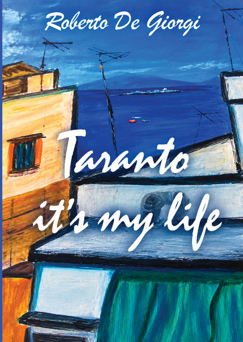 Taranto it's my life