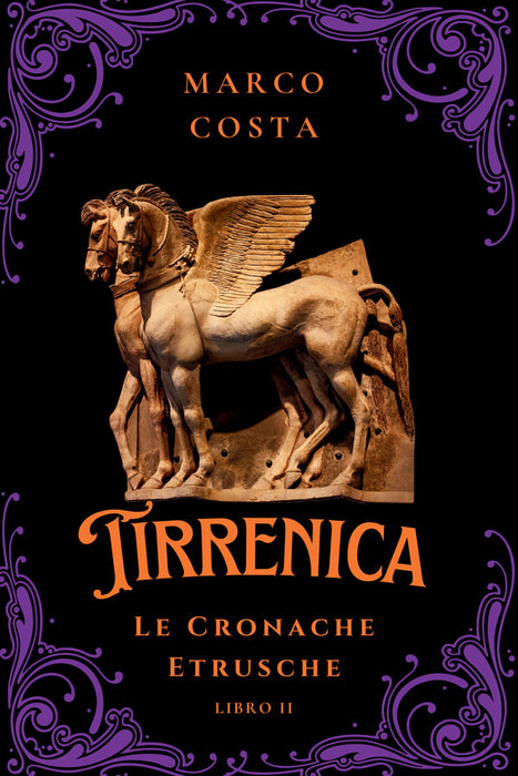 Tirrenica Le Cronache Etrusche