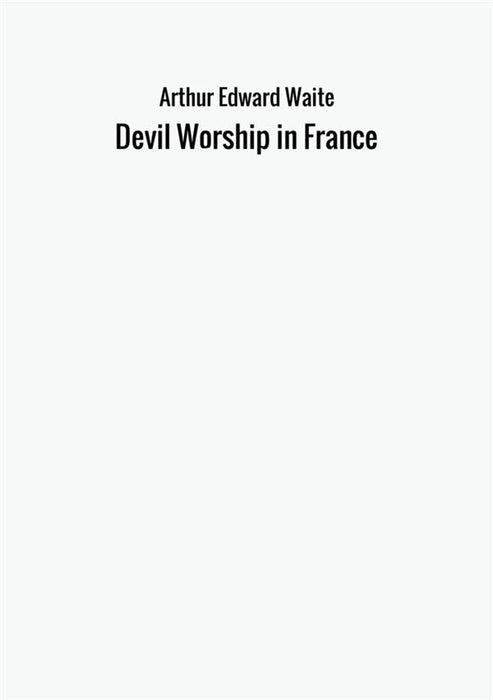 Devil Worship in France