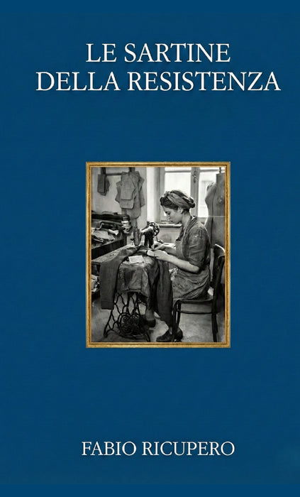 Le Sartine della Resistenza