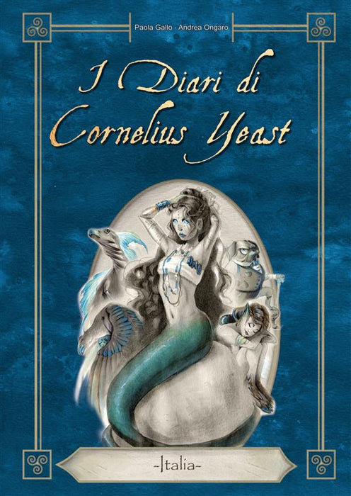 I Diari di Cornelius Yeast