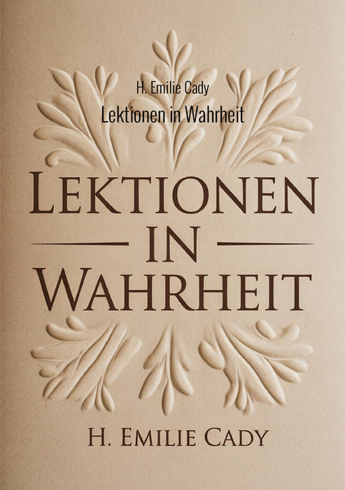 Lektionen in Wahrheit (übersetzt)