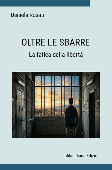 Oltre le sbarre