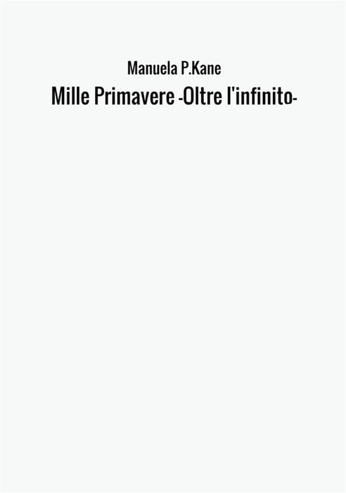 Mille Primavere -Oltre l'infinito-