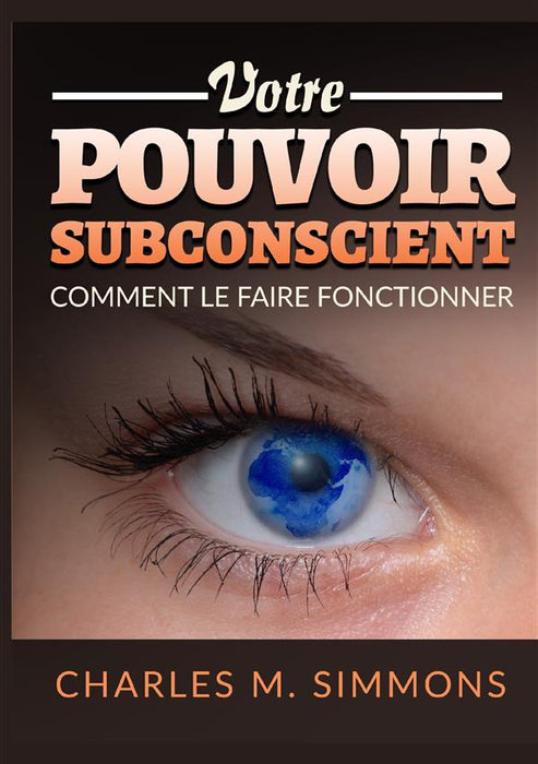 Votre Pouvoir Subconscient