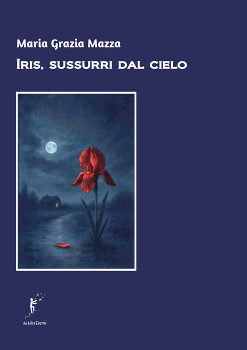 Iris, sussurri dal cielo
