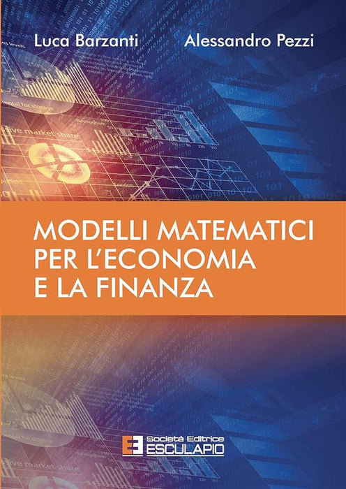 Modelli matematici per l'economia e la finanza