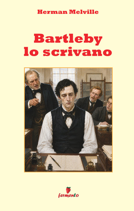 Bartleby lo scrivano in italiano moderno