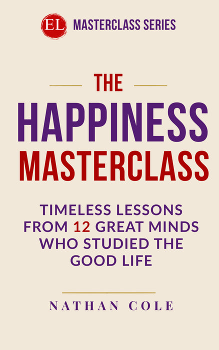 The Happiness Masterclass