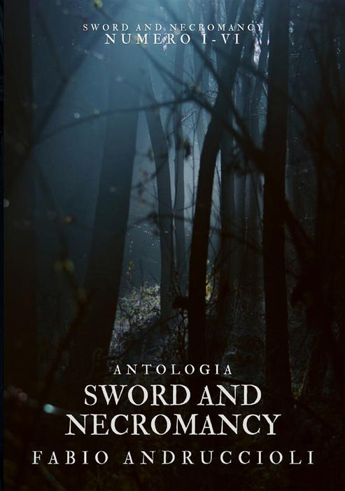 Sword and Necromancy