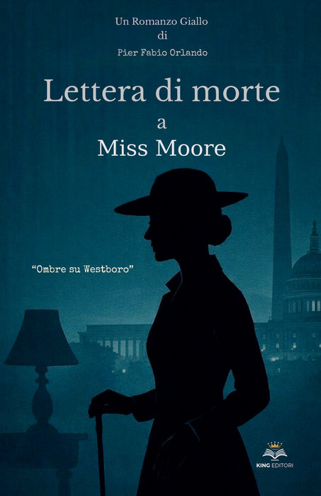 Lettera di morte a Miss Moore