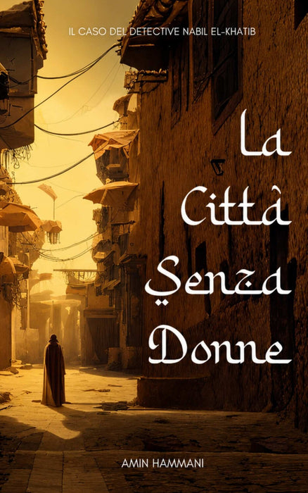 La Città Senza Donne
