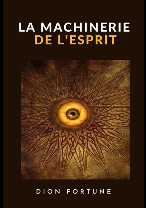 La machinerie de l'esprit