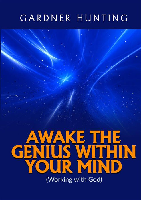 Awake the Genius within your Mind