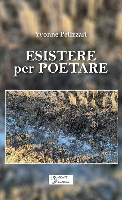 Esistere per poetare