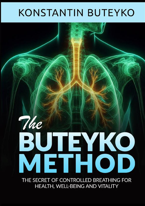 THE BUTEYKO METHOD (Translated)