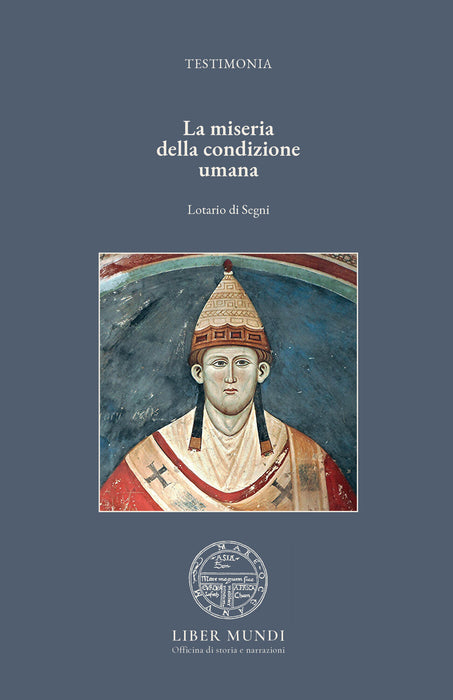 La miseria della condizione umana