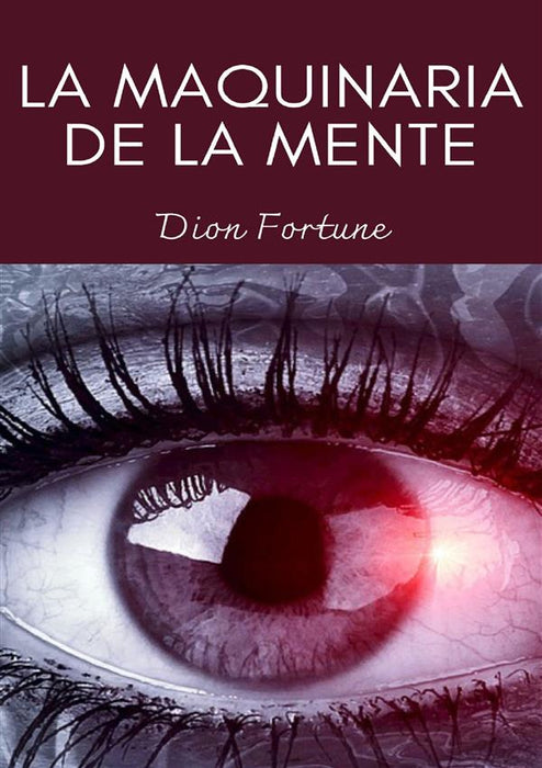 La maquinaria de la mente (traducido)