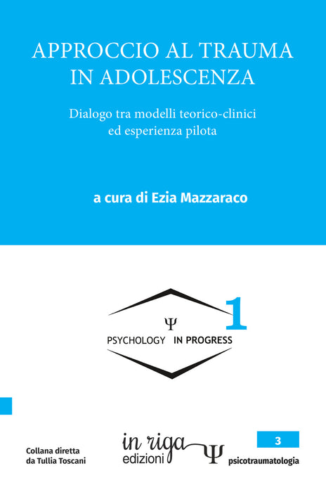Approccio al trauma in adolescenza