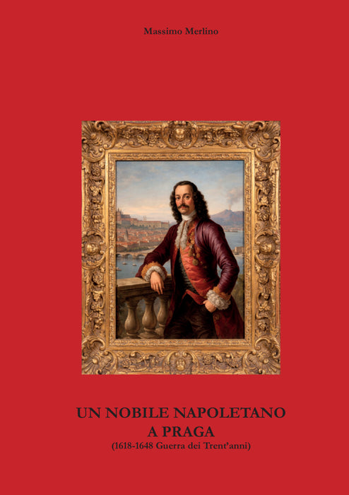 Un nobile napoletano a Praga